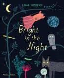 Bright in the night