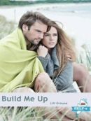 Build Me Up
