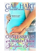 Confessions of the World; s Oldest Shotgun Bride