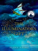 The Illuminator; s Gift