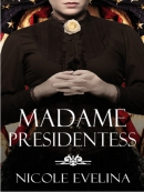 Madame Presidentess
