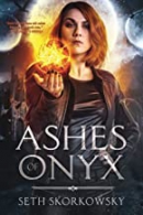 Ashes of onyx