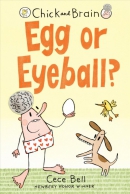 Chick and Brain. Book 2, Egg or eyeball?