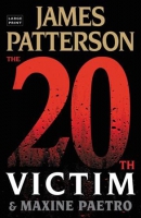 The 20th victim [large print]
