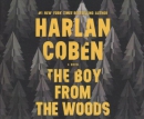 The boy from the woods [CD book] : a novel
