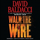 Walk the wire [CD book]