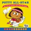 Potty All-star : Get Out Of Diapers And Into The Game! 