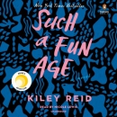 Such a fun age [CD book] : a novel