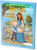 Ruth : the belle of loyalty