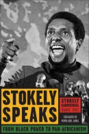 Stokely speaks : from Black power to Pan-Africanism