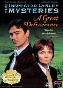 Inspector Lynley mysteries [DVD]. A great deliverance