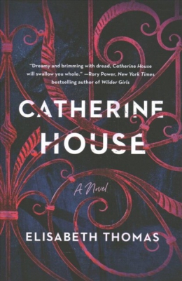 Catherine House : A Novel 