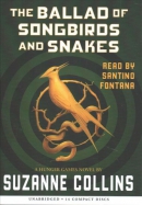 The ballad of songbirds and snakes [CD book]