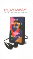 The vanishing half [Playaway] : a novel