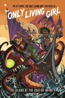 The only living girl. Book 1, The island at the edge of infinity