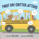 First day critter jitters