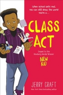 New kid. Book 2, Class act