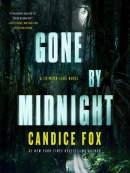 Gone by midnight [eAudio]