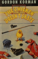 The chicken doesn't skate