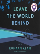 Leave the world behind [eAudio] : a novel