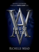 Frostbite [eAudio] : a Vampire Academy novel