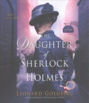 The daughter of Sherlock Holmes [CD book]