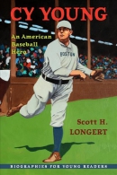 Cy Young : an American baseball hero