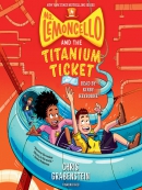 Mr. Lemoncello and the titanium ticket [eAudio]