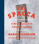 Chi Spacca : a new approach to American cooking