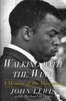 Walking with the wind : a memoir of the movement