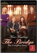 The bridge [DVD] : the complete story