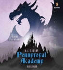 Pennyroyal Academy [CD book]