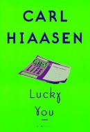 Lucky you : a novel