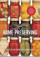 Complete book of home preserving : 400 delicious and creative recipes for today