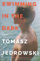 Swimming in the dark : a novel