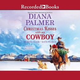 Christmas Kisses With My Cowboy [CD Book] 