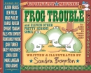 Frog trouble [book + CD] : deluxe songbook