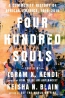 Four Hundred Souls : A Community History Of African America, 1619-2019 