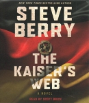 The Kaiser's web [CD book] : a novel