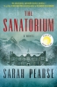 The Sanatorium : A Novel 