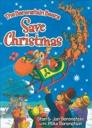 The Berenstain bears save Christmas
