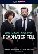 Deadwater fell [DVD]. Season 1