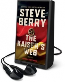 The kaiser's web [Playaway]