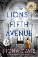The lions of Fifth Avenue [large print] : a novel