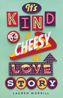 It's kind of a cheesy love story