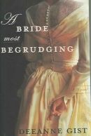A bride most begrudging