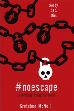 #NoEscape : A #murdertrending Novel 