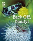 Back off, buddy!