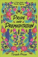 Pride and premeditation