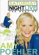 Saturday night live [DVD]. The best of Amy Poehler